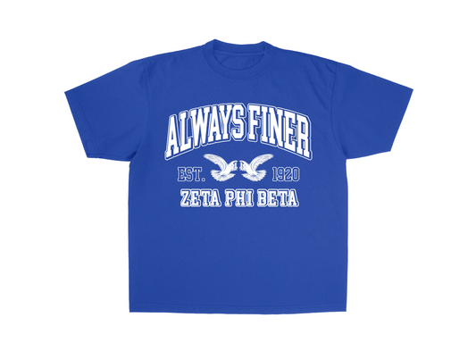 Zeta Phi Beta Always Finer Shirts